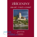 Zříceniny hradů, tvrzí a zámků - Jižní Čechy - Durdík Tomáš, Sušický Viktor – Hledejceny.cz