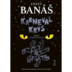 Karneval krýs - Jozef Banáš