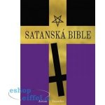 Satanská bible - Anton Szandor LaVey – Zboží Mobilmania