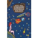 Adams Douglas - Stopařův průvodce Galaxií 5. - Převážně neškodná – Sleviste.cz