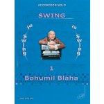 Bohumil Bláha Swing je swing 1 noty – Zbozi.Blesk.cz