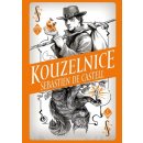 Divotvůrce 3: Kouzelnice - Sebastien de Castell