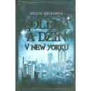 Golema a Džin v New Yorku - Helene Weckerová