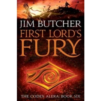 First Lord's Fury: Codex Alera, Book 6 - The C... - Jim Butcher