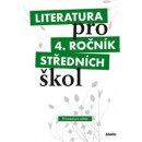 Literatura pro 4. ročník středních škol, metodický průvodce pro učitele + 3 CD