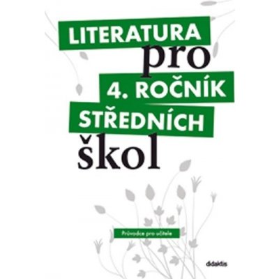 Literatura pro 4. ročník středních škol, metodický průvodce pro učitele + 3 CD – Zboží Mobilmania