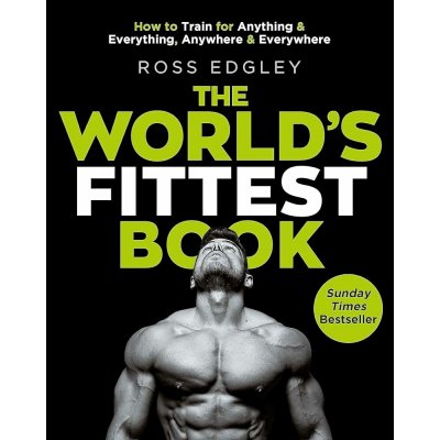 The World's Fittest Book - Ross Edgley – Zboží Dáma