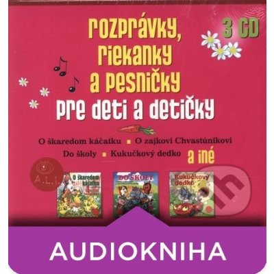 Rozprávky, riekanky a pesničky pre deti a detičky - 3CD - Oľga Janíková