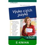 Výuka cizích jazyků - Janíková Věra, kolektiv – Hledejceny.cz