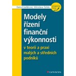 Modely řízení finanční výkonnosti - Dana Kiseľáková – Hledejceny.cz