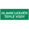 Piktogram HLAVNÍ UZÁVĚR TEPLÉ VODY, Samolepka 210x80 mm