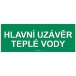 HLAVNÍ UZÁVĚR TEPLÉ VODY, Samolepka 210x80 mm – Zboží Dáma