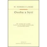 Osoba a bytí - Clarke W. Norris – Hledejceny.cz