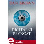 Digitální pevnost - Dan Brown – Hledejceny.cz