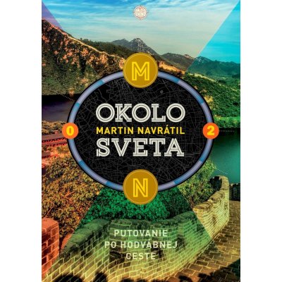 Okolo sveta 2 - Martin Navrátil