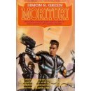 Morituri - Simon Richard Green