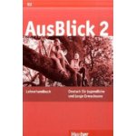 AusBlick 2 - Lehrerhandbuch – Hledejceny.cz