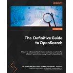 The Definitive Guide to OpenSearch – Zboží Dáma