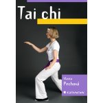 Tai chi - Pechová Vlasta – Sleviste.cz