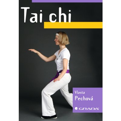 Tai chi - Pechová Vlasta – Zboží Mobilmania