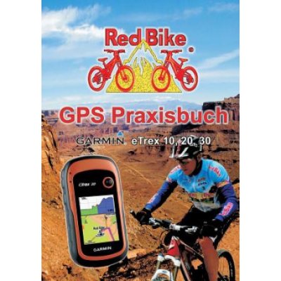 GPS Praxisbuch Garmin eTrex 10, 20, 30 – Zboží Mobilmania