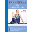 Praktikum - Jóga a jógová terapie - Lenka Oravcová
