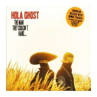 Hola Ghost: The Man They Couldn't Hang CD – Zbozi.Blesk.cz