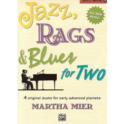 JAZZ, RAGS & BLUES FOR TWO 5 1 piano 4 hands / 1 klavír 4 ruce – Hledejceny.cz