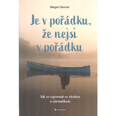 Je v pořádku, že nejsi v pořádku – Hledejceny.cz