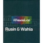 Rusín Wahla Architekti - David Karel, Pitínsky J.A., Rusín Tomáš, Solt Judit, Wahla Ivan – Hledejceny.cz