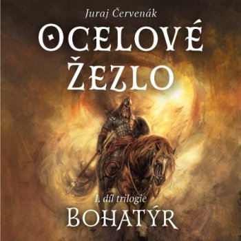 Ocelové žezlo - Juraj Červenák