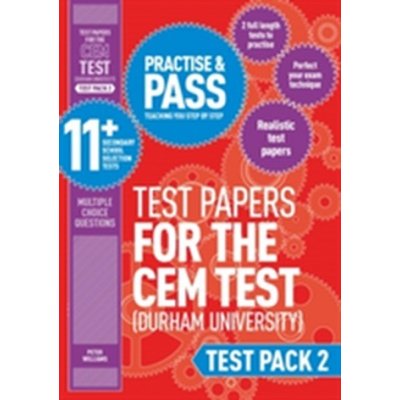 Practise and Pass 11+ CEM Test Papers - Test Pack 2 - Williams Peter