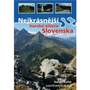 Nejkrásnější horské silnice Slovenska