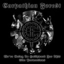 Carpathian Forest - We're Going To Hollywood For CD