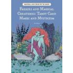 Faeries and Magical Creatures - Tarot Card Magic and Mysticism – Sleviste.cz