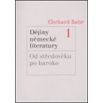 Dějiny německé literatury 1 od středověku po baroko – Sleviste.cz