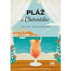 Pláž v Chorvatsku - Julie Caplinová