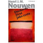 Duchovní život jako cesta – Hledejceny.cz