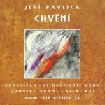 Jiří Pavlica a Hradišťan a Filharmonie Brno - Chvění CD – Hledejceny.cz