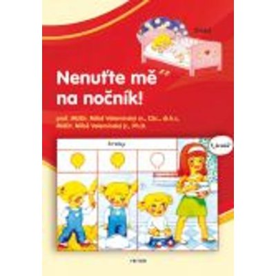 Nenuťte mě na nočník! - Miloš Velemínský – Hledejceny.cz