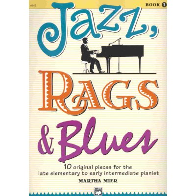 JAZZ, RAGS, BLUES 1 by Martha Mier piano solo / sólo klavír