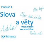 Písanka 4 Slova a věty – Hledejceny.cz
