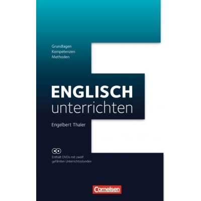 Englisch unterrichten: Grundlagen - Kompetenzen - Methoden Thaler EngelbertPevná vazba