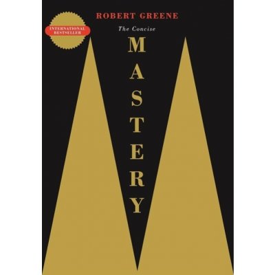 The Concise Mastery - Robert Greene