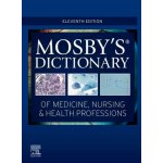 Mosby`s Dictionary of Medicine, Nursing & Health Professions - Mosby – Hledejceny.cz