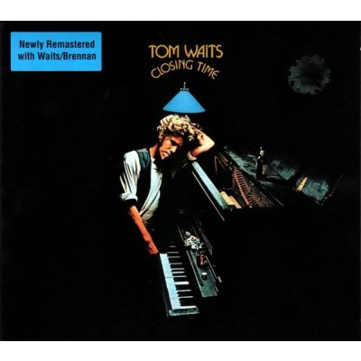 Tom Waits - Closing Time CD – Hledejceny.cz