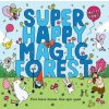 Kniha Super Happy Magic Forest