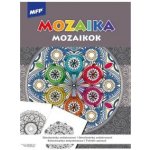 MFP 5301219 Omalovánky antistresové Mozaika 210x290mm/32s – Sleviste.cz