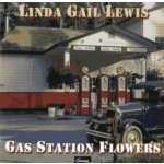 Lewis Linda Gail - Gas Station Flowers CD – Hledejceny.cz