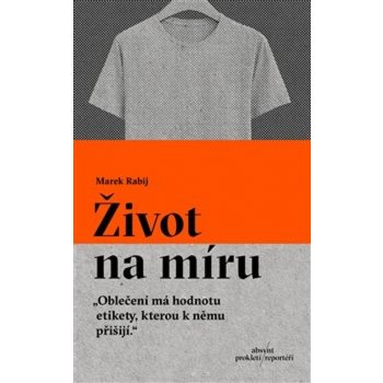 Život na míru - Marek Rabij